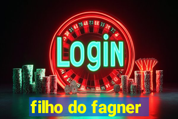 filho do fagner